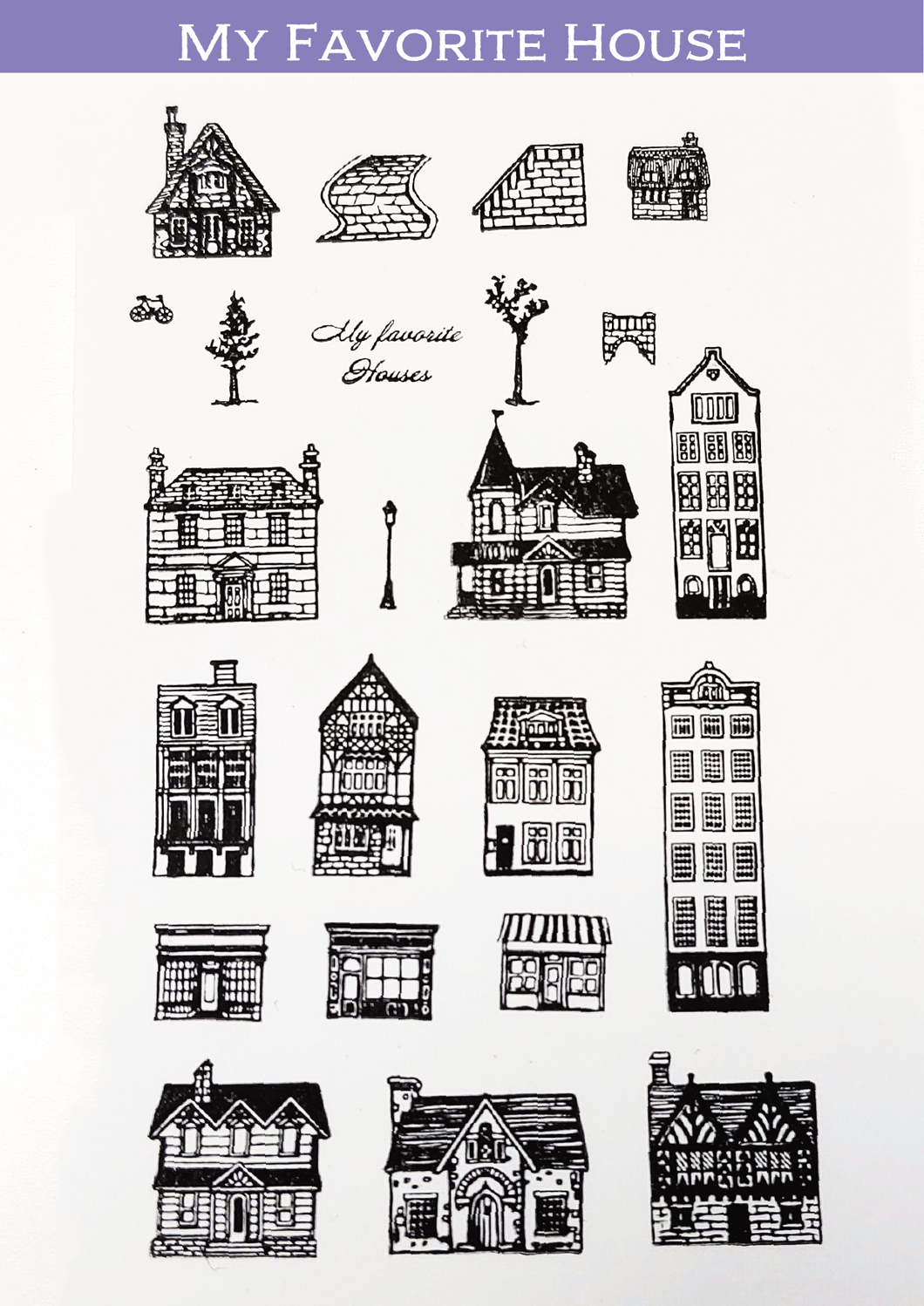 Clear STAMPS 'MY FAVORITE HOUSE'